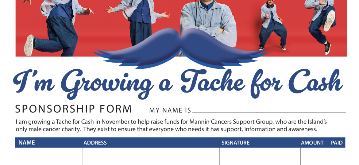 Tache for Cash in November! Sponsorship form.