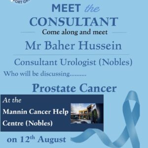 Consultant Urologist (Nobles) Who will be discussing Prostate Cancer